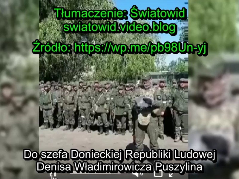Pocztówki z Donbasu: Apel bohaterów z 3. batalionu 105. pułku Donieckiej Republiki Ludowej do naczelnego dowództwa (Denisa&nbsp;Puszylina)